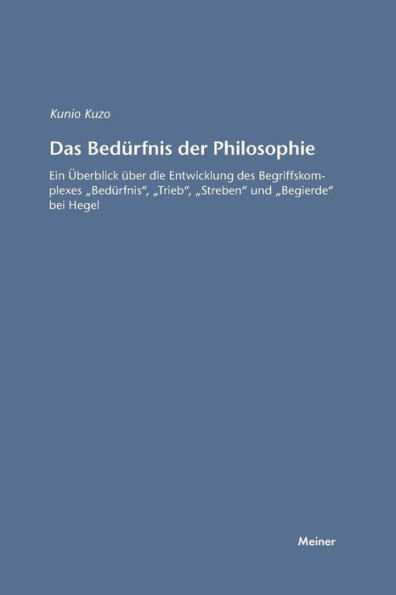 Das Bedï¿½rfnis der Philosophie