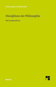 Title: Disziplinen der Philosophie: Ein Kompendium, Author: Horst D. Brandt