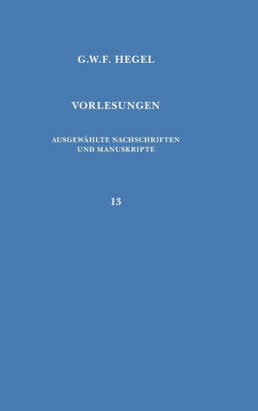 Vorlesungen über die Philosophie des Geistes: Berlin 1827/1828. Nachgeschrieben von Johann Eduard Erdmann und Ferdinand Walter