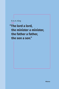 Title: The lord a lord, the minister a minister, the father a father, the son a son.: Roles and virtues in Plato, Aristotle, the Mencius and the Xunzi, Author: Richard a H King