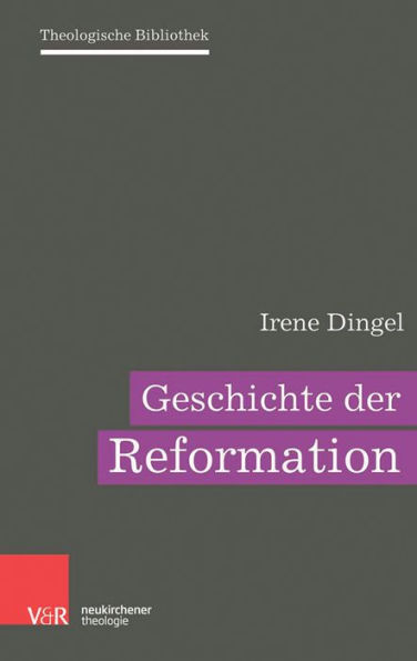 Geschichte der Reformation