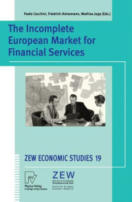 Title: The Incomplete European Market for Financial Services, Author: Paolo Cecchini
