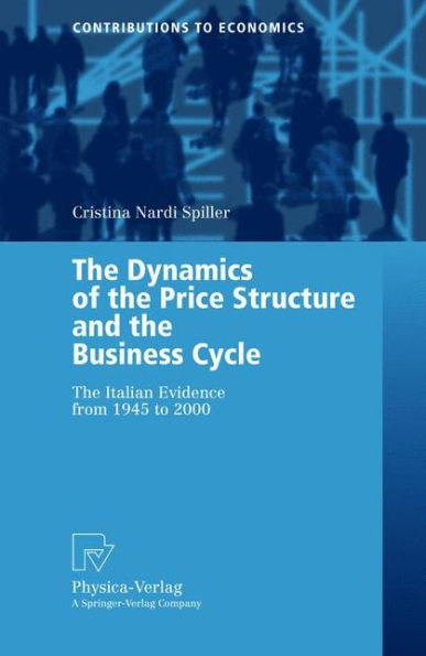 The Dynamics of the Price Structure and the Business Cycle: The Italian Evidence from 1945 to 2000