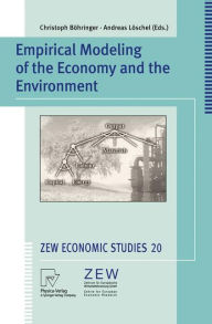 Title: Empirical Modeling of the Economy and the Environment, Author: Christoph Böhringer