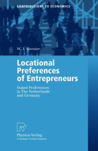 Title: Locational Preferences of Entrepreneurs: Stated Preferences in The Netherlands and Germany, Author: W.J. Meester