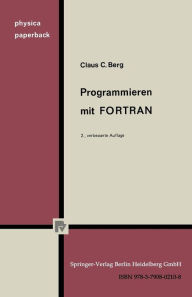 Title: Programmieren mit FORTRAN, Author: C. C. Berg