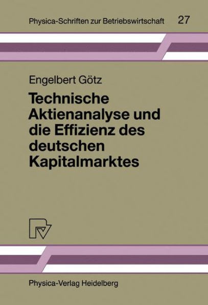 Technische Aktienanalyse und die Effizienz des deutschen Kapitalmarktes