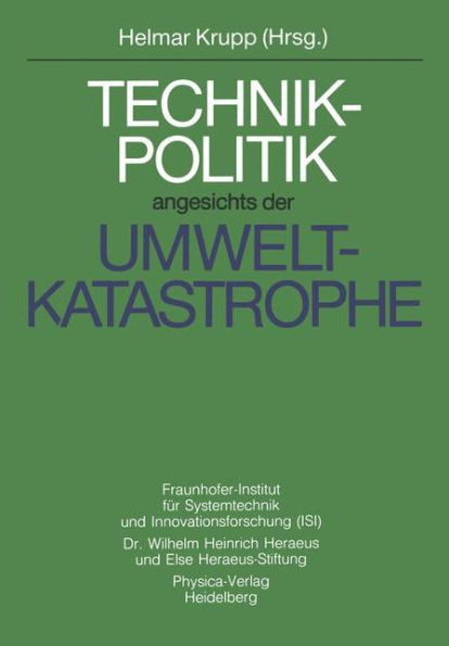 Technikpolitik angesichts der Umweltkatastrophe