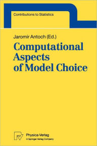 Title: Computational Aspects of Model Choice, Author: Jaromir Antoch