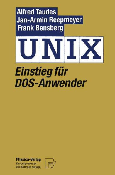 UNIX: Einstieg fï¿½r DOS-Anwender