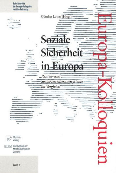 Soziale Sicherheit in Europa: Renten- und Sozialversicherungssysteme im Vergleich