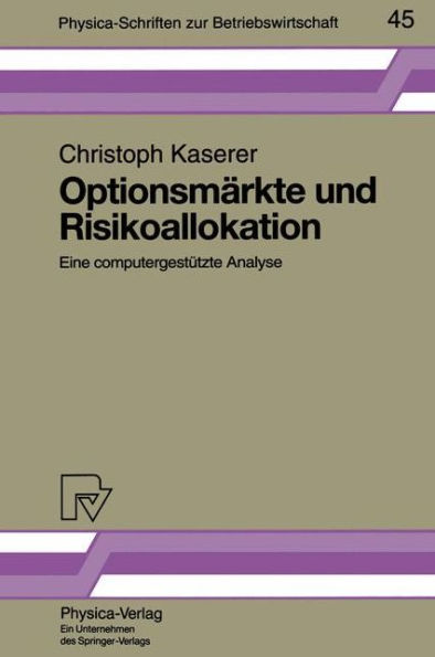 Optionsmärkte und Risikoallokation: Eine computergestützte Analyse