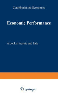 Title: Economic Performance: A Look at Austria and Italy, Author: Bernhard Böhm