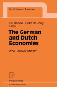 Title: The German and Dutch Economies: Who Follows Whom?, Author: Lei Delsen