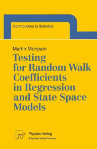 Title: Testing for Random Walk Coefficients in Regression and State Space Models, Author: Martin Moryson