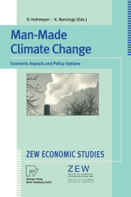 Title: Man-Made Climate Change: Economic Aspects and Policy Options, Author: Olav Hohmeyer