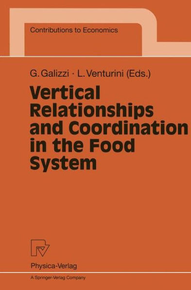 Vertical Relationships and Coordination in the Food System