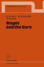 Wages and the Euro / Edition 1