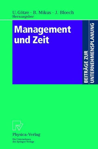 Management und Zeit / Edition 1
