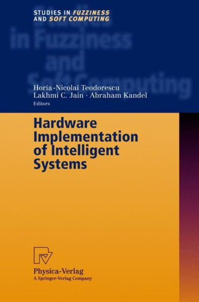 Hardware Implementation of Intelligent Systems / Edition 1