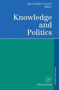 Title: Knowledge and Politics, Author: Riccardo Viale