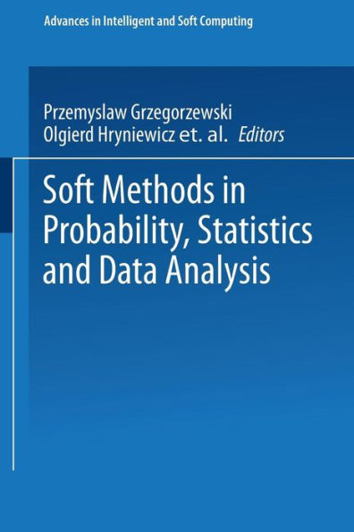 Soft Methods in Probability, Statistics and Data Analysis