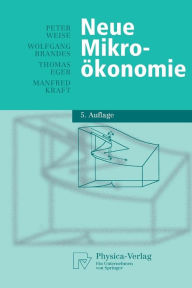 Title: Neue Mikroökonomie / Edition 5, Author: Peter Weise