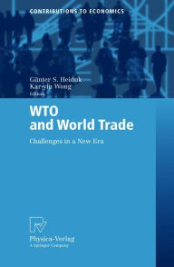 Title: WTO and World Trade: Challenges in a New Era, Author: Günter S. Heiduk
