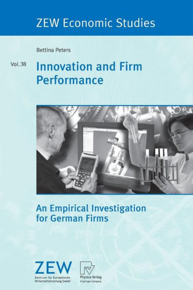 Innovation and Firm Performance: An Empirical Investigation for German Firms