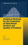 Alternative view 1 of Statistical Methods for the Evaluation of Educational Services and Quality of Products