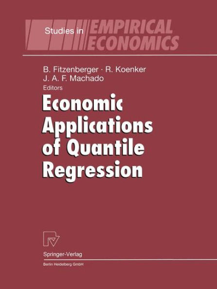 Economic Applications of Quantile Regression / Edition 1