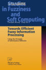 Towards Efficient Fuzzy Information Processing: Using the Principle of Information Diffusion / Edition 1