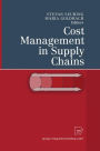 Cost Management in Supply Chains / Edition 1