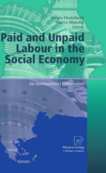 Paid and Unpaid Labour the Social Economy: An International Perspective