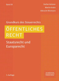 Title: Öffentliches Recht: Staatsrecht und Europarecht, Author: Stefan Holzner