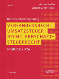 Title: Verfahrensrecht, Umsatzsteuerrecht, Erbschaftsteuerrecht: Prüfung 2024, Author: Michael Preißer