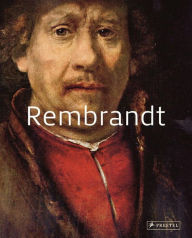 Title: Rembrandt: Masters of Art, Author: Stefano Zuffi