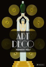 Title: Art Deco, Author: Norbert Wolf