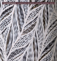 Title: The Inside World: Contemporary Aboriginal Australian Memorial Poles, Author: Henry Skerritt