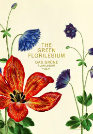 Title: The Green Florilegium, Author: Hanne Kolind Poulsen