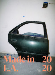Title: Made in L.A. 2020: A Version, Author: Myriam Ben Salah