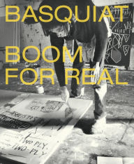 Title: Basquiat: Boom for Real, Author: Eleanor Nairne