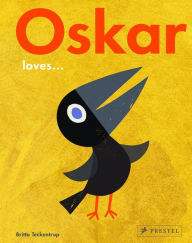 Title: Oskar Loves..., Author: Britta Teckentrup