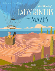 The Book of Labyrinths and Mazes