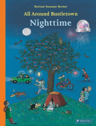 Title: All Around Bustletown: Nighttime, Author: Rotraut Susanne Berner