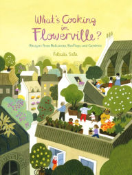 Download of free books What's Cooking in Flowerville?: Recipes from Garden, Balcony or Window Box PDB RTF CHM (English Edition)