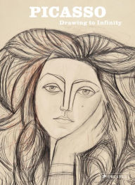 Title: Picasso: Drawing to Infinity, Author: Anne Lemonnier