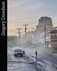 Title: Gregory Crewdson, Author: Walter Moser