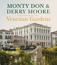 Title: Venetian Gardens, Author: Monty Don