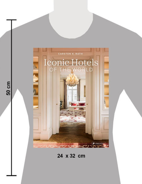 Iconic Hotels of the World